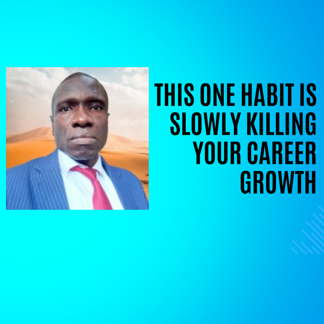 This One Habit Is Slowly Killing Your Career Growth