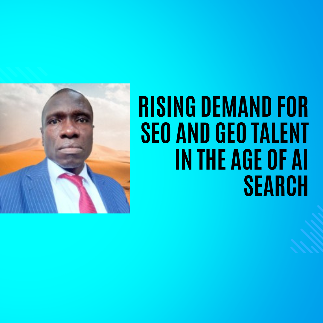 Rising Demand for SEO and GEO Talent in the Age of AI Search
