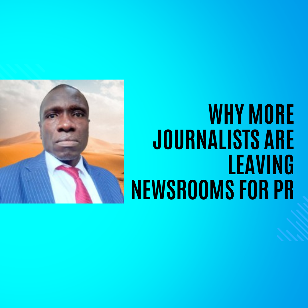 Why More Journalists Are Leaving Newsrooms for PR