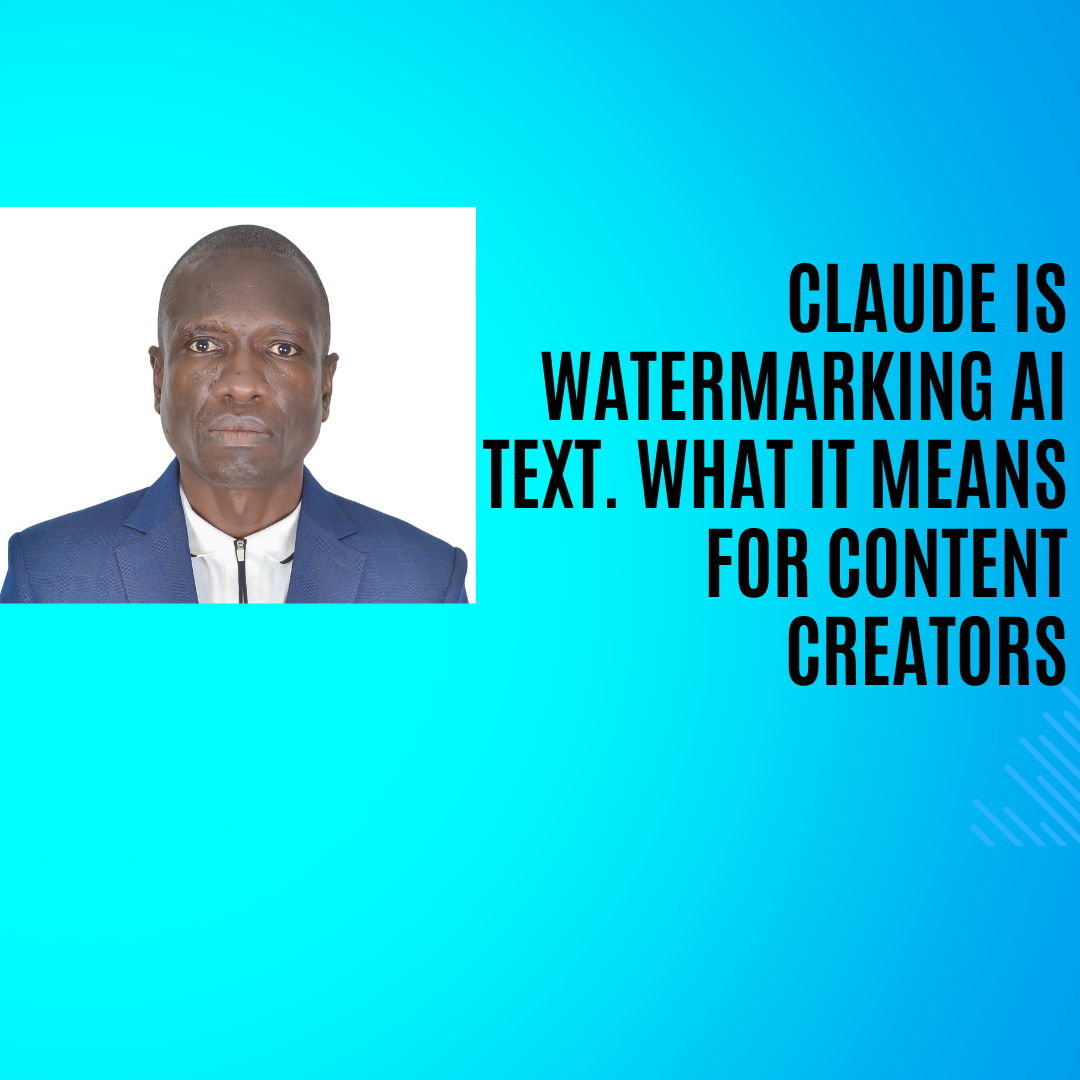 Claude Is Watermarking AI Text. What It Means for Content Creators