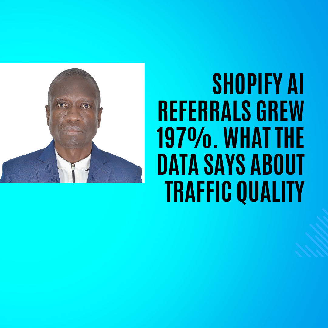 Shopify AI Referrals Grew 197%. What the Data Says About Traffic Quality